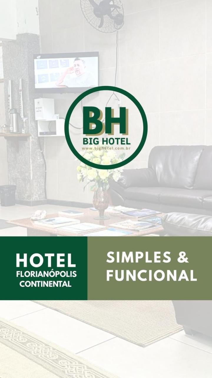 Big Hotel Florianopolis Bagian luar foto